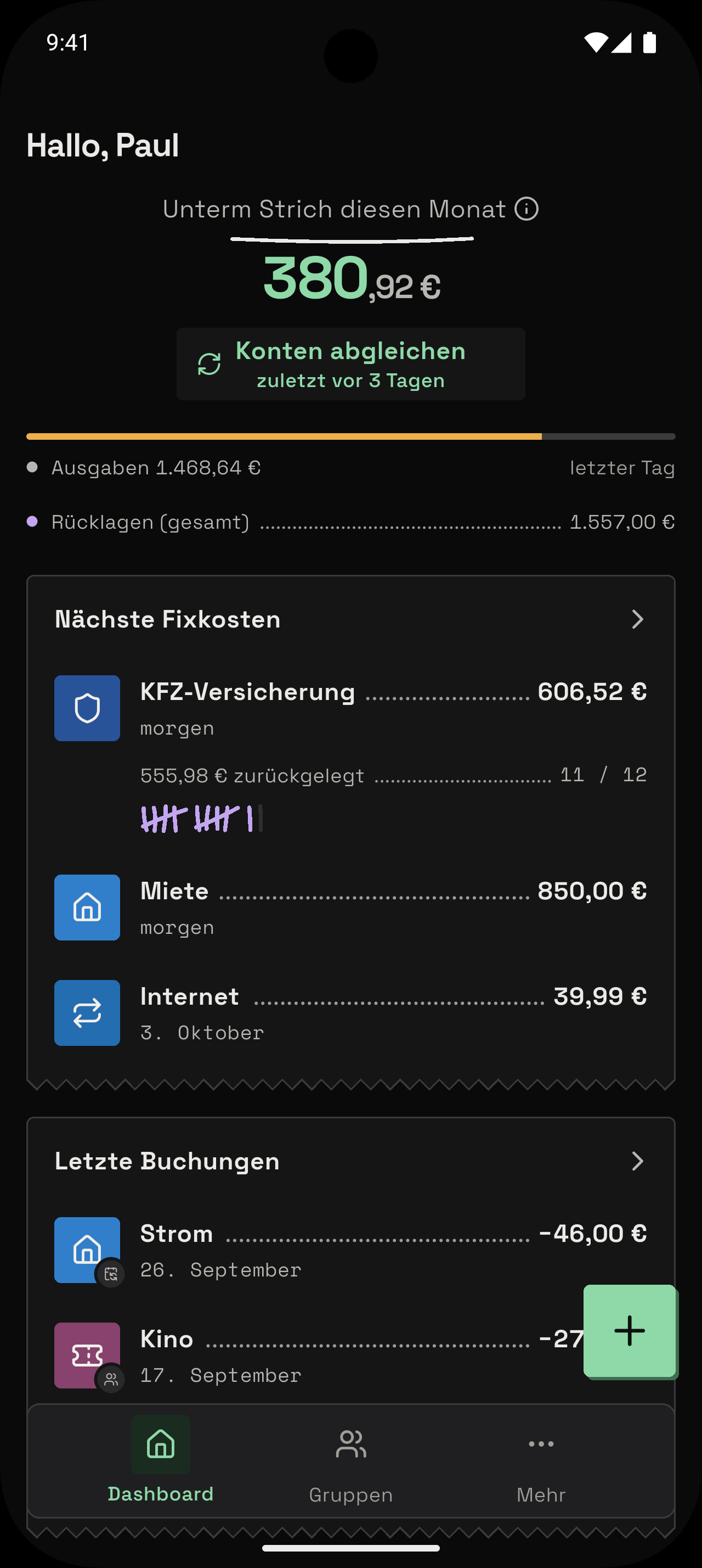 Tally-Dashboard: oben groß, was diesen Monat unterm Strich bleibt, darunter die nächsten Fixkosten