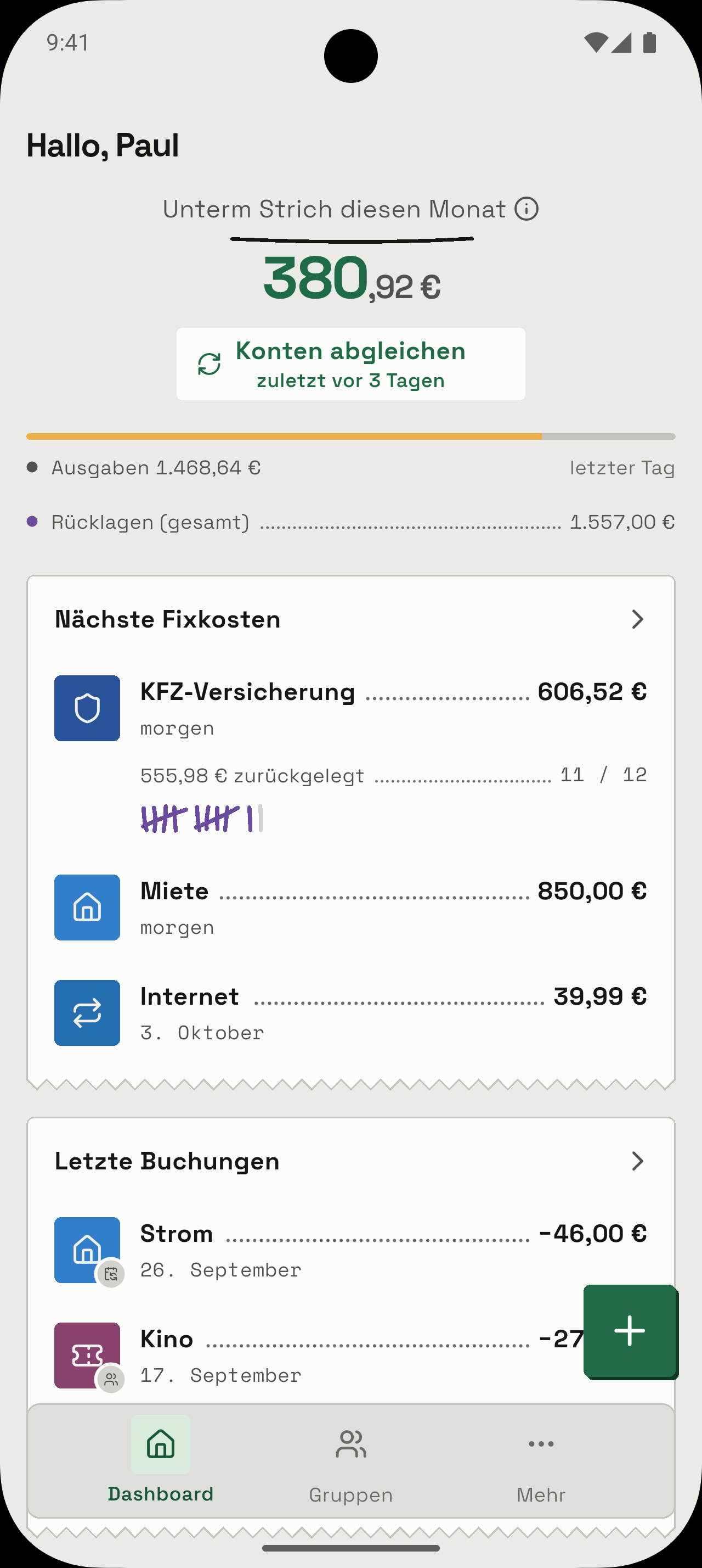 Tally-Dashboard: oben groß, was diesen Monat unterm Strich bleibt, darunter die nächsten Fixkosten